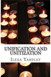 Unification and Unitization