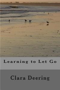 Learning to Let Go