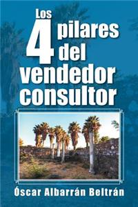 4 pilares del vendedor consultor