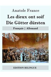 Les dieux ont soif / Die Götter dürsten