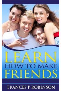 Learn How to Make Friends