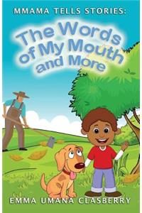 Mmama Tells Stories