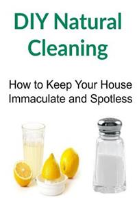 DIY Natural Cleaning