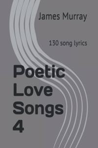 Poetic Love Songs 4