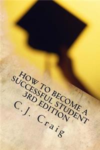 How to Become a Successful Student