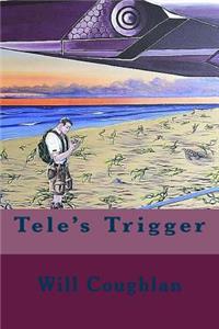 Tele's Trigger