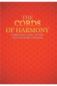 Cords of Harmony: Christian Logic in the 21st Century Church