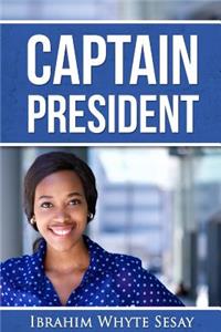 Captain President
