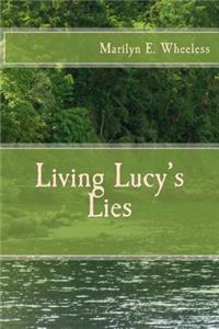 Living Lucy's Lies