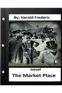 The Market Place, NOVEL by