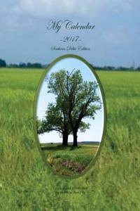 My Calendar - 2017 - Southern Delta Edition: The House of Ivy