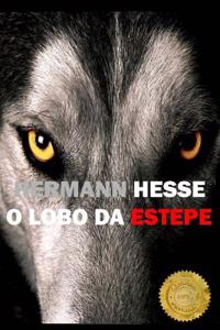 O Lobo Da Estepe