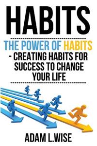 Habits