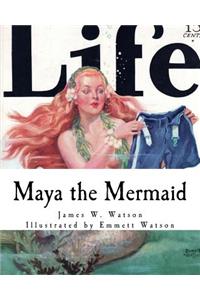 Maya the Mermaid