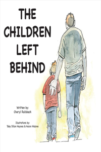 The Children Left Behind