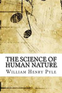 The Science of Human Nature