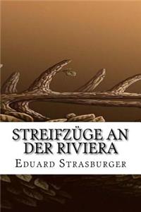 Streifzüge an der Riviera