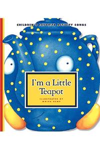 I'm a Little Teapot