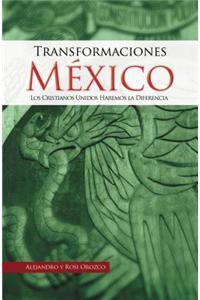 Transformaciones Mexico