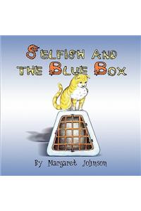 Selfish and the Blue Box