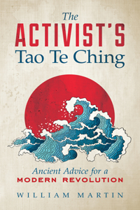 Activist's Tao Te Ching