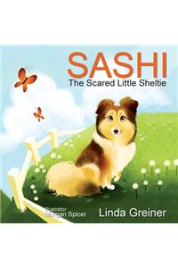 Sashi, the Scared Little Sheltie