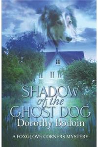 Shadow of the Ghost Dog