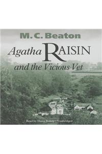 Agatha Raisin and the Vicious Vet