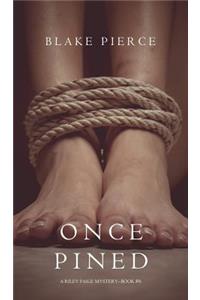 Once Pined (A Riley Paige Mystery-Book 6)