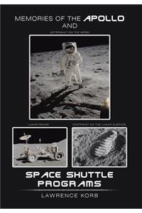 Memories of the Apollo and Space Shuttle Programs