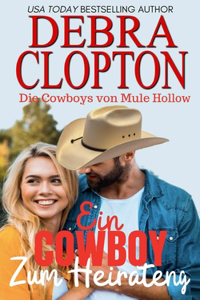 Cowboy zum Heiraten