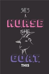 She's A Nurse She Goat This