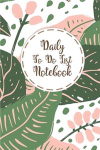 Daily To Do List Notebook