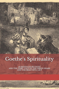 Goethe's Spirituality