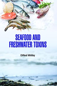 Seafood and Freshwater Toxins