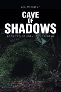 Cave of Shadows