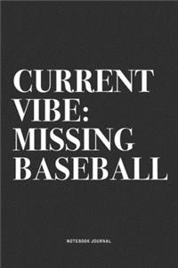 Current Vibe