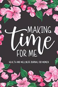 Making Time For Me