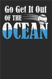 Go Get it Out Of The Ocean