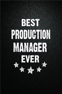 Best Production manager Ever