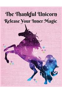 The thankful unicorn release your inner magic