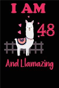 I Am 48 And Llamazing