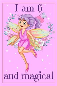 I am 6 and Magical