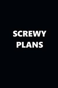 2020 Daily Planner Funny Humorous Screwy Plans 388 Pages