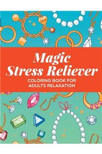 Magic Stress Reliever