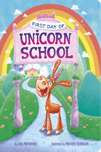 First Day of Unicorn School