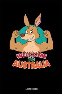Welcome To Australia Notebook