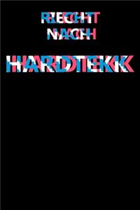 Riecht nach Hardtekk