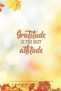 Gratitude is the best attitude