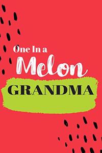 One In a Melon Grandma